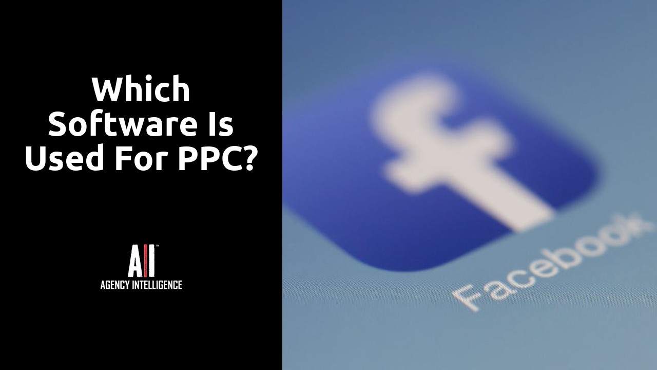 Which software is used for PPC?